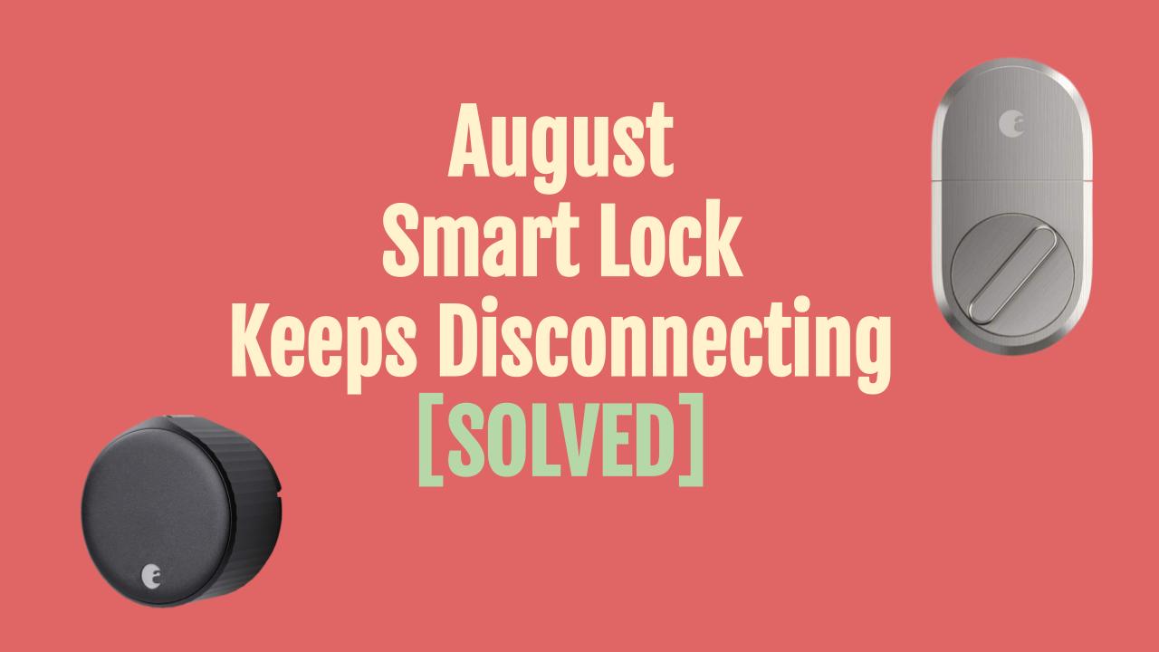August Wi-Fi Smart Lock, Secure Wi-Fi Lock