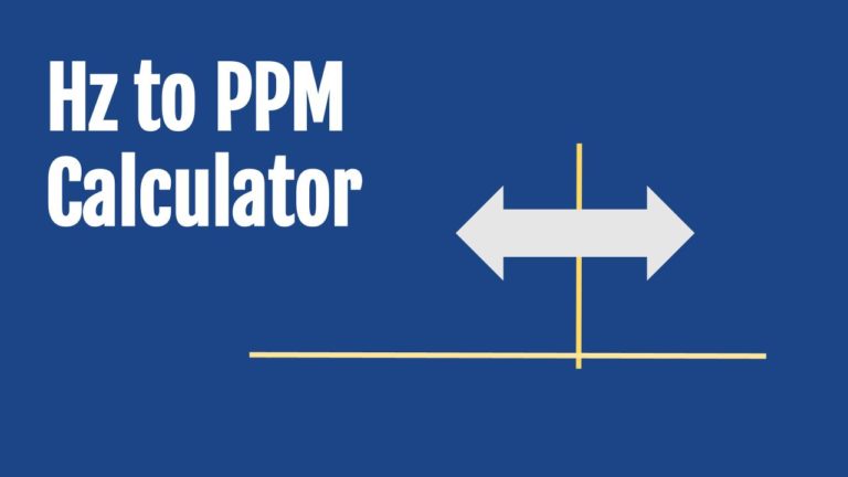 Frequency Hz To Ppm Calculator