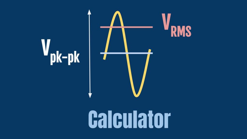 Vpp To Vrms Calculator