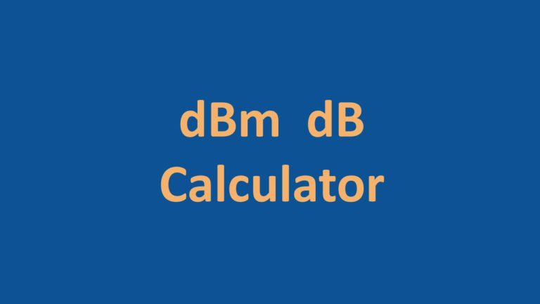 DBm To DB Converter with Examples 