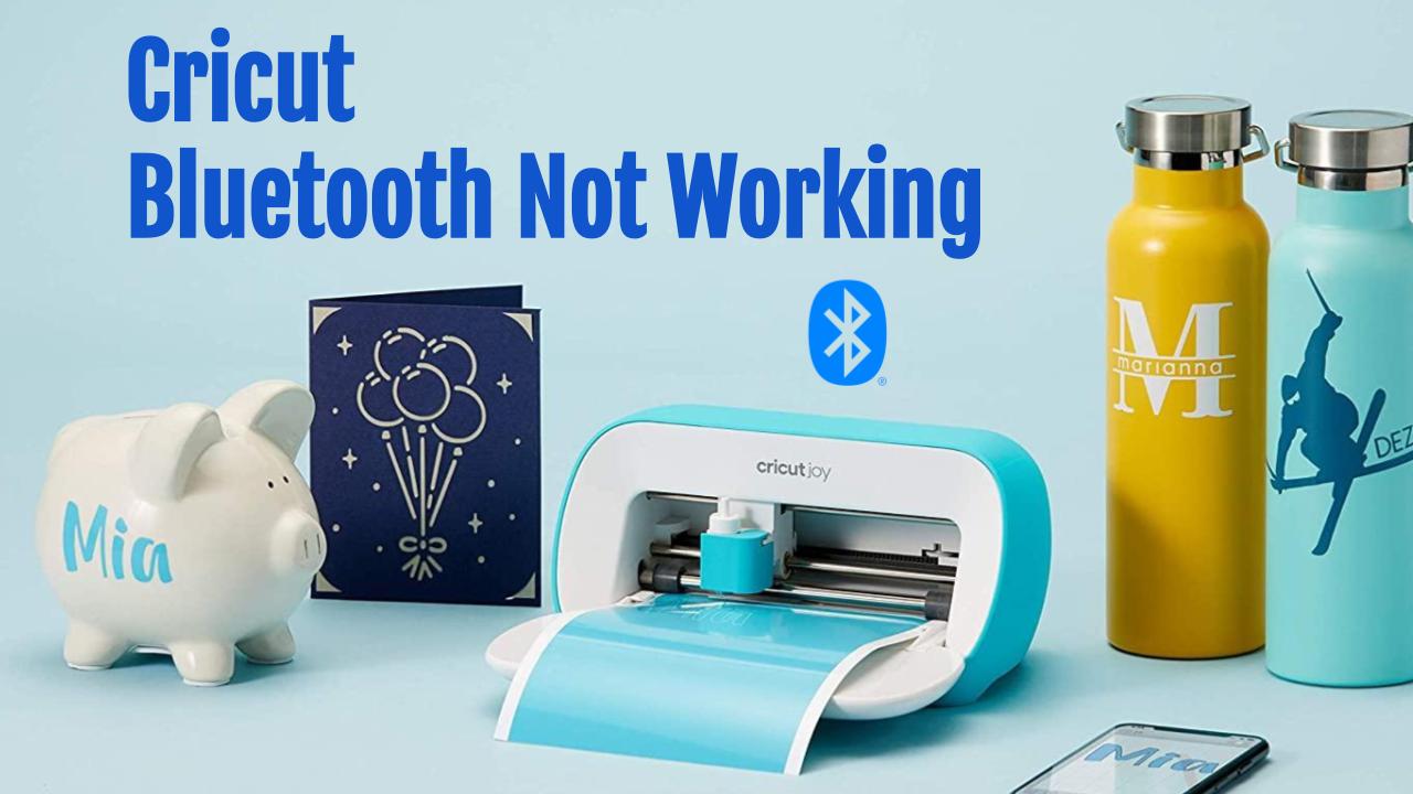 cricut-bluetooth-not-connecting-easy-solutions