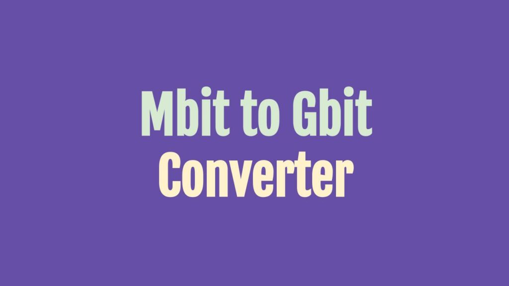 mbit-to-gbit-converter