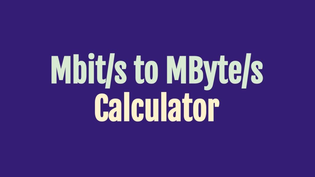 mbps-to-mb-s-calculator