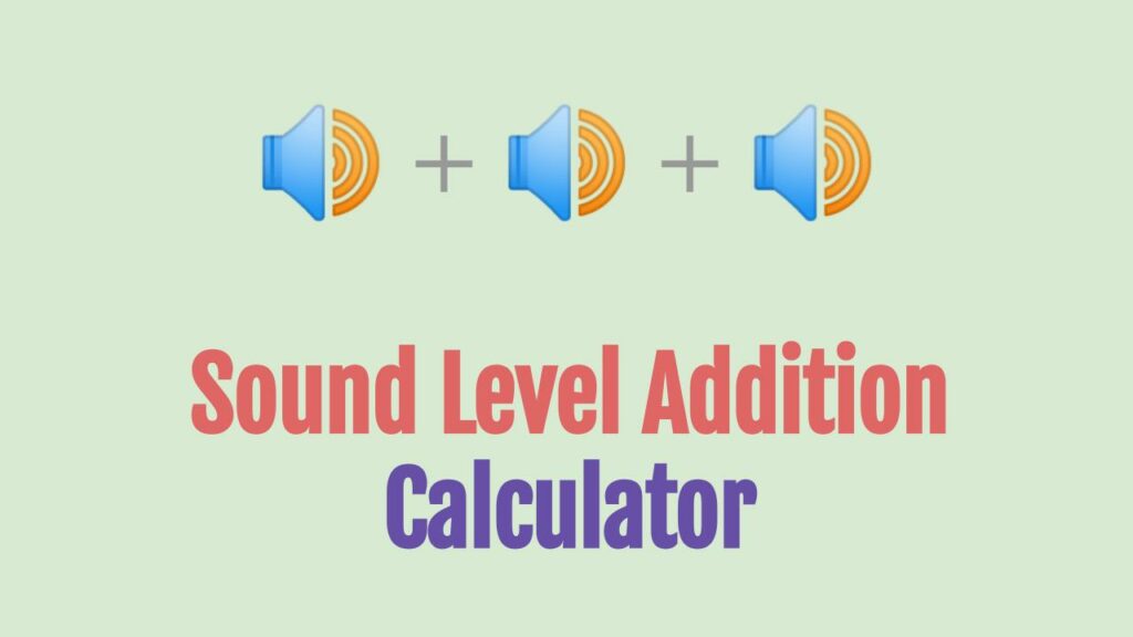 sound-level-addition-calculator