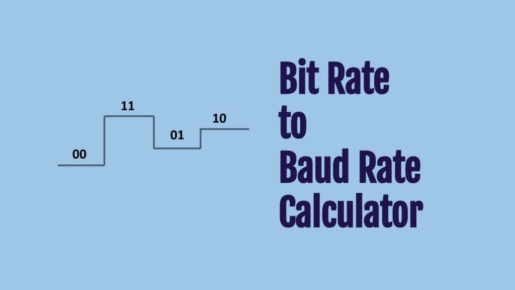 bit-rate-to-baud-rate-calculator